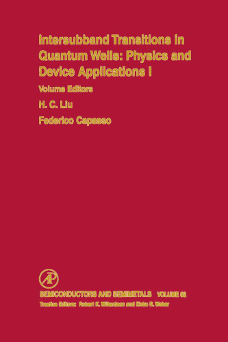 Intersubband Transitions in Quantum Wells: Physics and Device Applications I