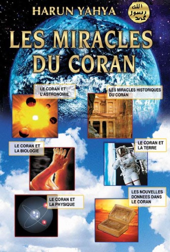 Les miracles du Coran, 2e éd.