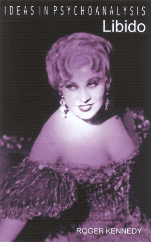 Libido (Ideas in Psychoanalysis)