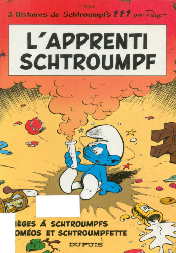 Les Schtroumpfs, tome 7 : L'Apprenti Schtroumpf - Pièges à Schtroumpfs - Roméos et Schtroumpfette  French