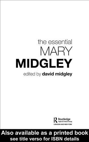 The Essential Mary Midgley