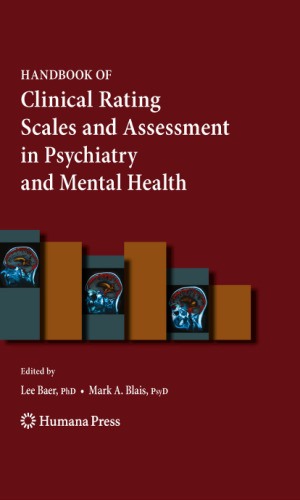Handbook of Clinical Rating Scales and Assessment in Psychiatry and Mental Health