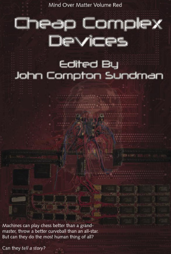 Cheap Complex Devices