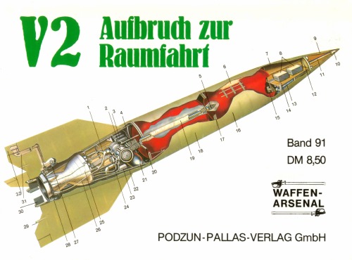 V2: Aufbruch zur Raumfahrt (Waffen-Arsenal 92)