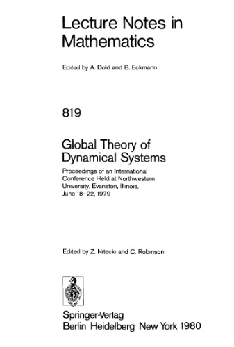 Global Theory of Dynamical Systems: Proceedings of an International Conference Held at Northwestern University, Evanston, Illinois, June 18–22, 1979