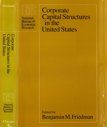 Corporate Capital Structures in the United States (National Bureau of Economic Research)