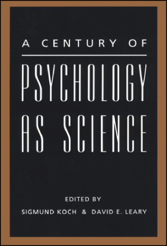 A Century of Psychology As Science