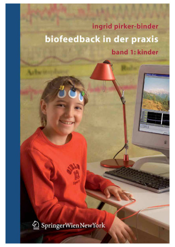 Biofeedback in der Praxis, Band 1: Kinder
