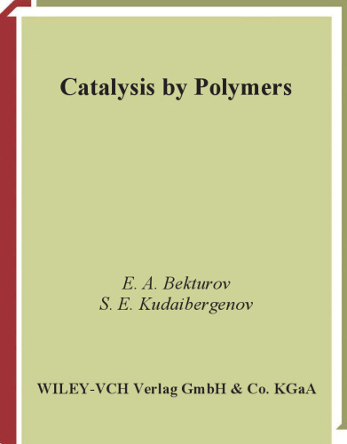 Catalysis by Polymers