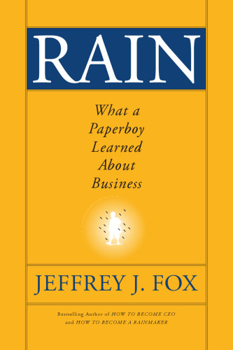 Rain: What a Paperboy Learned About Business