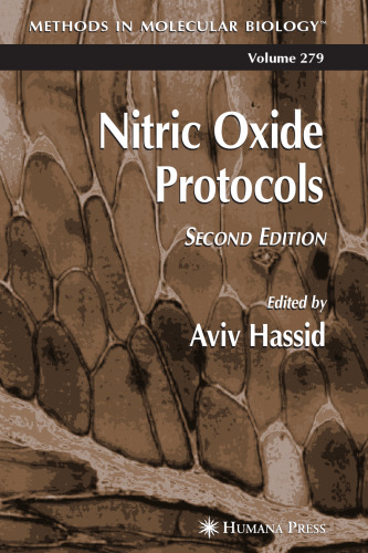 Nitric Oxide Protocols 2nd Ed (Methods in Molecular Biology Vol 279)