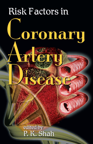 Risk Factors in Coronary Artery Disease (Fundamental and Clinical Cardiology)