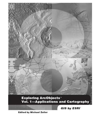 Exploring ArcObjects (Two Volume Set)