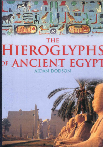 The hieroglyphs of ancient Egypt