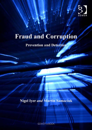 Fraud And Corruption: Prevention And Detection