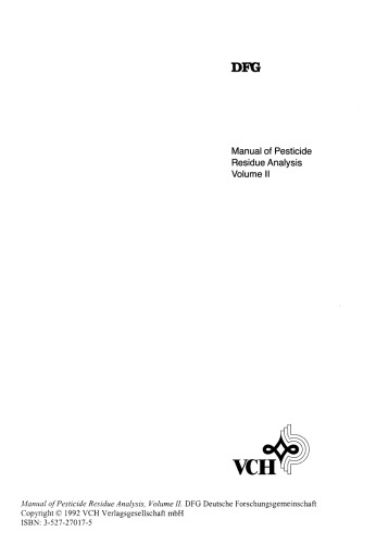 Manual of Pesticide Residue Analysis, Volume 2