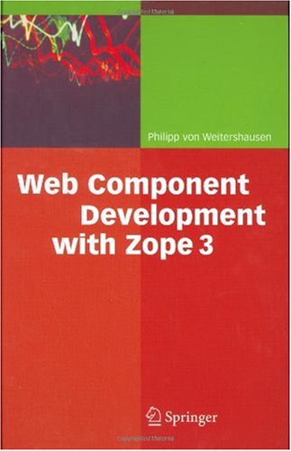 Web Component Development with Zope 3 (1st Edition)
