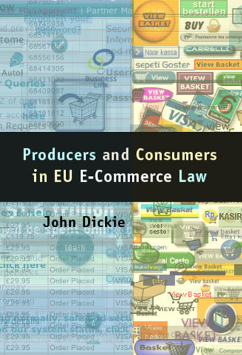 Producers And Consumers in EU E-commerce Law