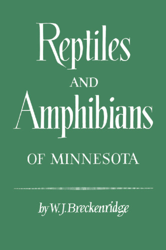 Reptiles and Amphibians of Minnesota