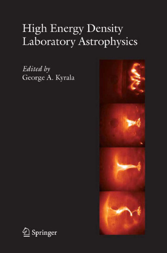 High Energy Density Laboratory Astrophysics (Astrophysics and Space Science)
