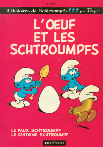 L'oeuf et les Schtroumpfs, tome 4