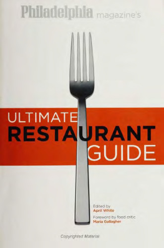 Philadelphia Magazine's Ultimate Restaurant Guide