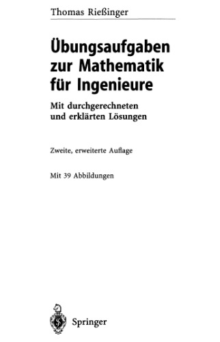 Uebungsaufgaben zur Mathematik fuer Ingenieure