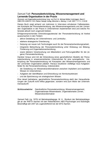 Personalentwicklung, Wissensmanagement und Lernende Organisation in der Praxis: Zusammenhänge  Synergien  Gestaltungsempfehlungen