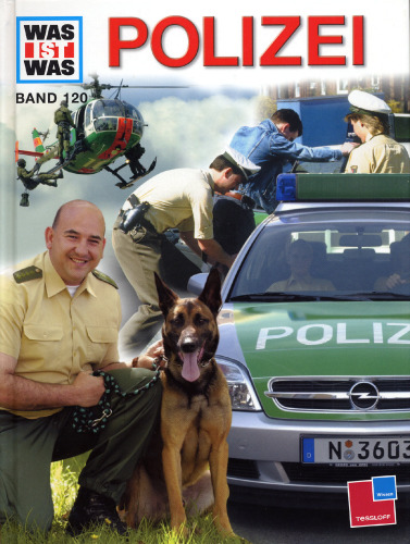 Was ist was?, Bd.120: Polizei  GERMAN