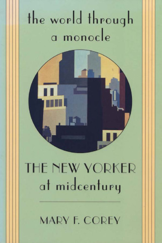 The World through a Monocle: The New Yorker at Midcentury