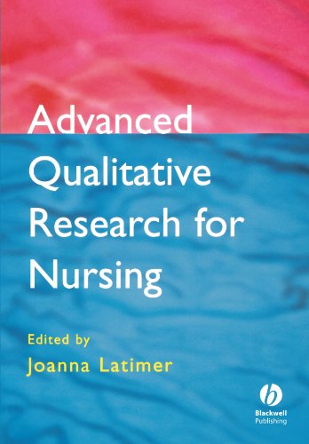 Advanced Qualitative Research for Nursing