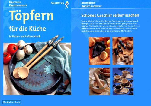 Töpfern für die Küche. In Platten- und Aufbautechnik