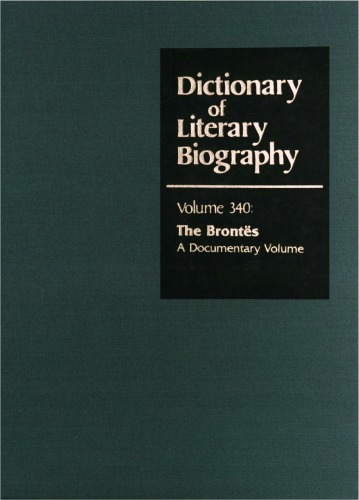 The Brontes: A Documentary Volume (Dictionary of Literary Biography)