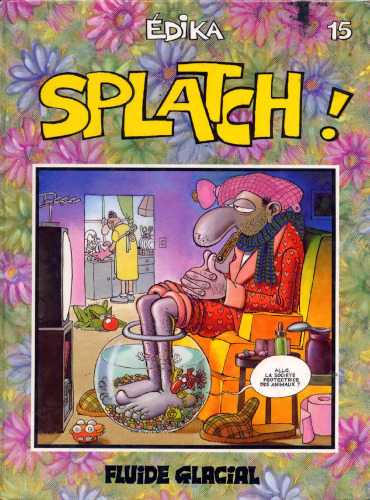 Edika, tome 15 : Splatch!
