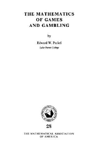 The Mathematics of Games and Gambling 