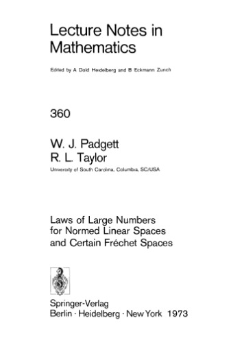 Laws of Large Numbers for Normed Linear Spaces and Certain Fréchet Spaces