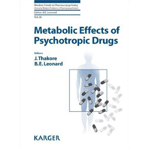 Metabolic Effects of Psychotropic Drugs (Modern Trends in Pharmacopsychiatry Vol 26)