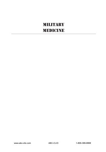 Military Medicine: From Ancient Times to the 21st Century