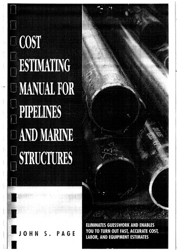 Cost Estimating Manual for Pipelines and Marine Structures (Estimator's Man-Hour Library)