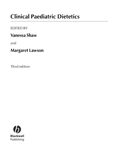 Clinical Paediatric Dietetics, 3rd edition