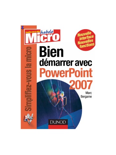 Bien démarrer avec PowerPoint 2007