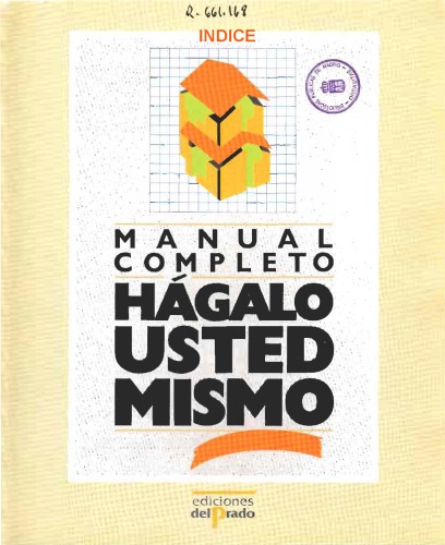 Hagalo usted mismo (Ediciones Del Prado)