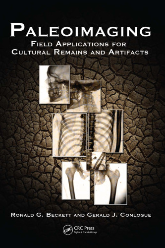 Paleoimaging: Field Applications for Cultural Remains and Artifacts