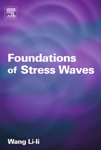 Foundations of Stress Waves