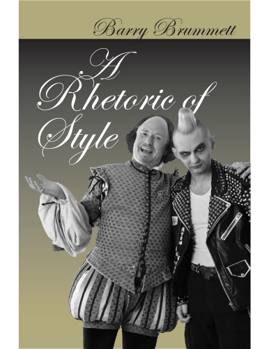 A Rhetoric of Style