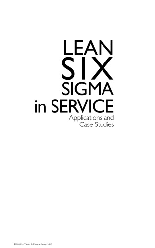 Lean Six Sigma in Service: Applications and Case Studies