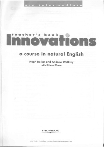 Innovations: Pre Intermediate-teachers Text: A Course in Natural English