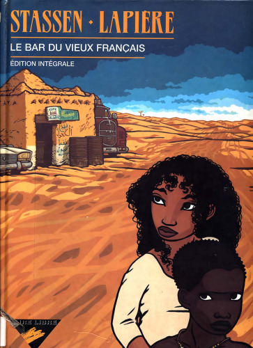 Le bar du vieux Fançais, édition intégrale