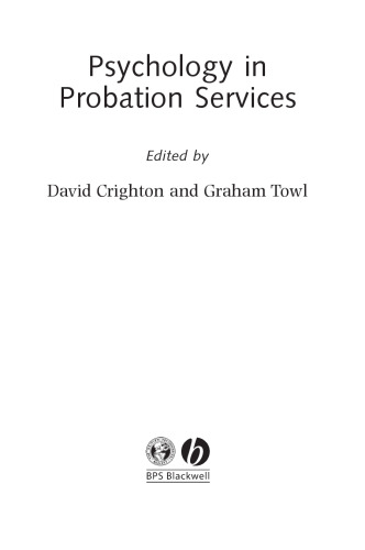 Psychology in Probation Services (Forensic Practice series)