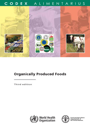 Organically Produced Food (Fao Who Codex Alimentarius)